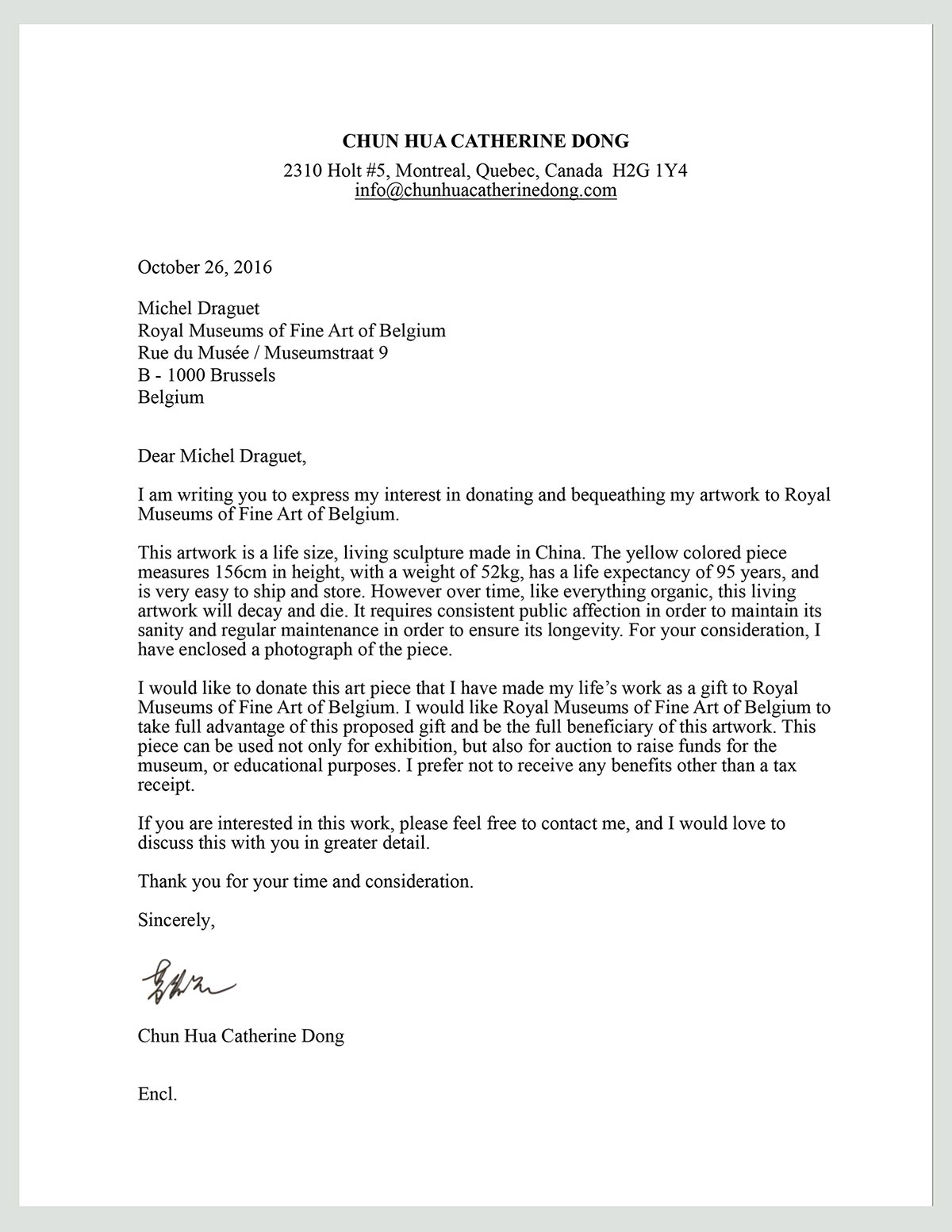 Chun Hua Catherine Dong sends letter to museums in the world to ask them to collect her body
